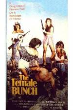 Watch The Female Bunch Gomovies