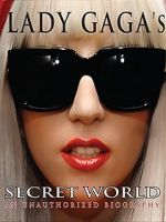 Watch Lady Gaga\'s Secret World Gomovies