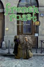 Watch French Roast Gomovies