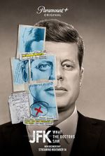 Watch JFK: What the Doctors Saw Gomovies