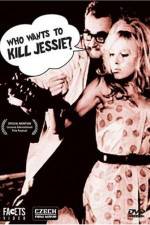 Watch Who Wants to Kill Jessie Gomovies