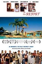 Watch Life at the Resort Gomovies