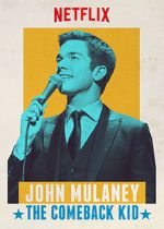 Watch John Mulaney: The Comeback Kid (TV Special 2015) Gomovies