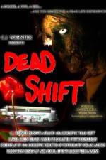Watch Dead Shift Gomovies
