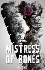 Watch Mistress of Bones (Short 2020) Gomovies