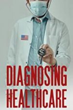 Watch Diagnosing Healthcare Gomovies