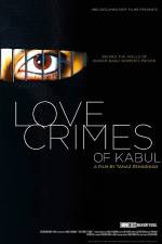Watch Love Crimes of Kabul Gomovies