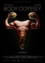 Watch Body Odyssey Gomovies