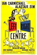 Watch Left Right and Centre Gomovies