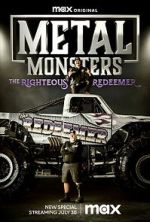 Watch Metal Monsters: The Righteous Redeemer (TV Special 2023) Gomovies