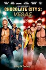 Watch Chocolate City: Vegas Gomovies