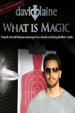 Watch David Blaine What Is Magic Gomovies