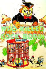 Watch Who Killed Cock Robin? (Short 1935) Gomovies