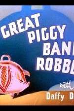 Watch The Great Piggy Bank Robbery Gomovies
