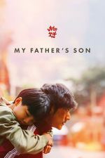 Watch My Father\'s Son Gomovies