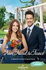Watch From Friend to Fianc� Gomovies