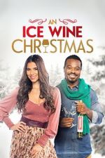 Watch An Ice Wine Christmas Gomovies