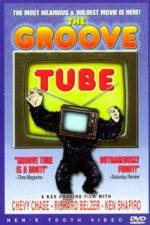 Watch The Groove Tube Gomovies