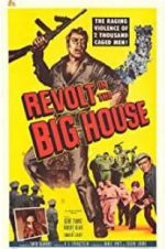 Watch Revolt in the Big House Gomovies