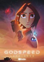 Watch Godspeed (Short 2023) Gomovies
