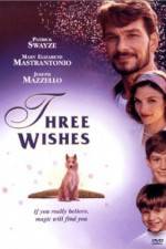 Watch Three Wishes Gomovies