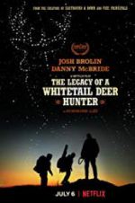 Watch The Legacy of a Whitetail Deer Hunter Gomovies