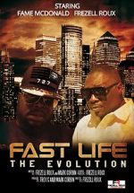 Watch Fast Life: The Evolution Gomovies