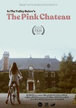 Watch The Pink Chateau Gomovies