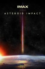 Watch Asteroid Impact Gomovies