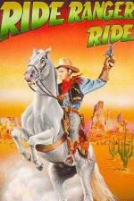 Watch Ride Ranger Ride Gomovies
