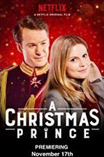 Watch A Christmas Prince Gomovies