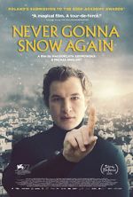 Watch Never Gonna Snow Again Gomovies