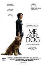 Watch Me or the Dog Gomovies