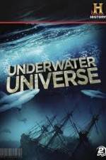 Watch History Channel Underwater Universe Gomovies