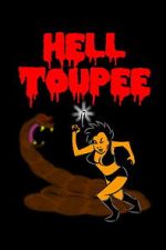 Watch Hell Toupee Gomovies