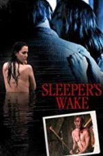 Watch Sleeper\'s Wake Gomovies