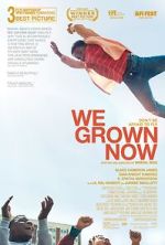 Watch We Grown Now Gomovies