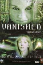 Watch Vanished Without a Trace Gomovies