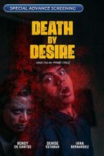 Watch Death by Desire Gomovies