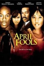 Watch April Fools Gomovies