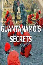 Watch Guantanamos Secrets Gomovies