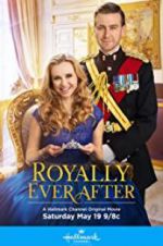 Watch Royally Ever After Gomovies