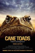 Watch Cane Toads The Conquest Gomovies