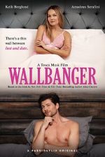Watch Wallbanger Gomovies