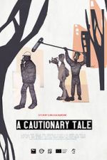 Watch A Cautionary Tale Gomovies