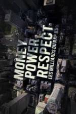 Watch Money, Power, Respect: Hip Hop Billion Dollar Industry Gomovies