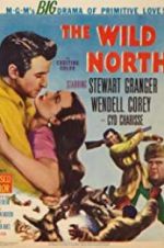 Watch The Wild North Gomovies