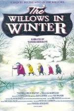 Watch The Willows in Winter Gomovies