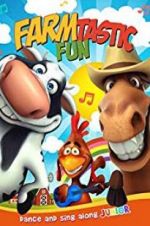 Watch Farmtastic Fun Gomovies