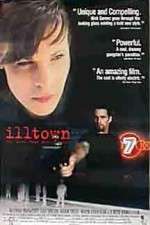 Watch Illtown Gomovies